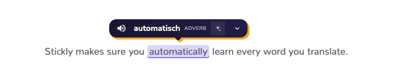 A compact Stickly translation bubble anchored directly above the translated word in its sentence